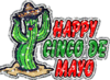 Happy Cinco De Mayo Cactus