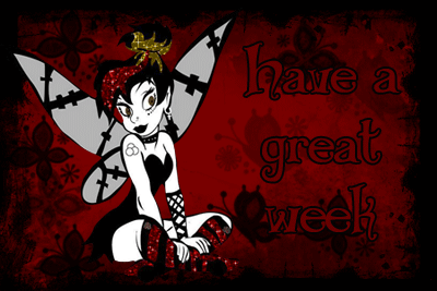 Goth Fairy have a great week