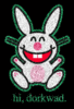 Happy Bunny Hi, Dorkwad