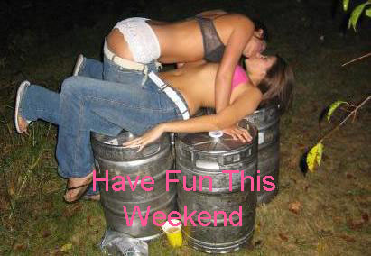 Fun Weekend