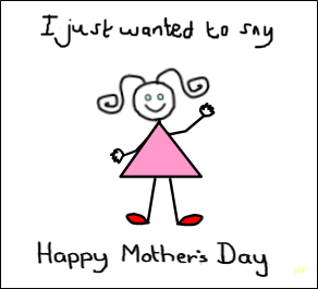 I Just Wanted To Say Happy Mother's Day! Girl Pink Dress