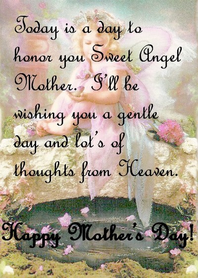 Sweet Angel Mother! Thoughts From Heaven