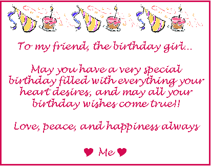 To My Friend, The Birthday Girl...