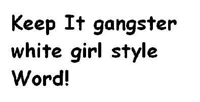 keep it gangster