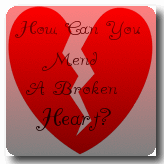 how can you mend a broken heart?