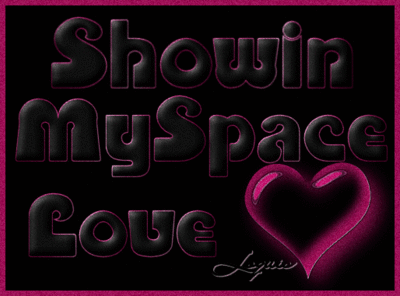 showin myspace love