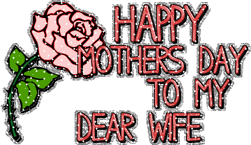 happy mothers day to my dear wife, glitter text