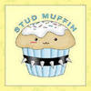 stud muffin