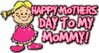 happy mothers day to my mommy! glitter pink text