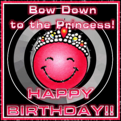 HAPPY BIRTHDAY BOW DOWN TO THE PRINCESS!