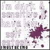 i'm dark & sensitive 