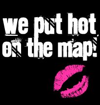 we put hot on the map!
