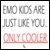emo kids are just like you