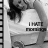 I hate mornings