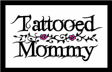 Tattooed Mommy