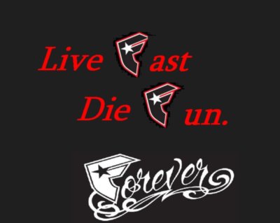 live fast, die fun