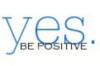 yes be positive