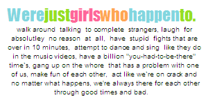 we are just girls who happen to 