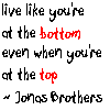 Jonas Brothers Quote