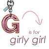 G is for girly girl