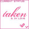 current status: taken in love