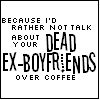 dead ex-boyfriends