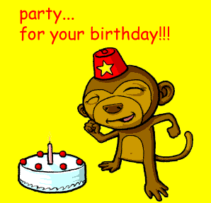 Party for your birthday!!!