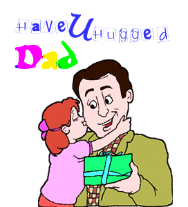 Have U Hugged Dad