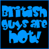 British guys are hot