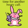 time for another booty call