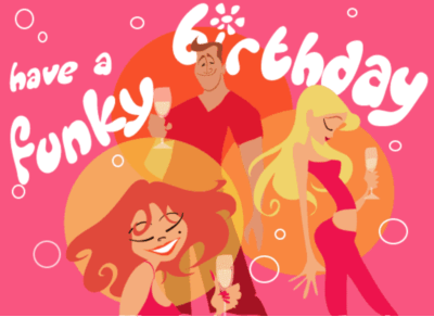 have a funky birthday