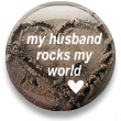 my husband rocks my world