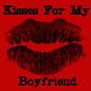 kisses for my boyfriend