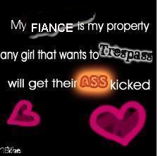my fiance is my property