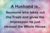 A husband...