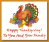 Happy Thanksgiving to you and your family