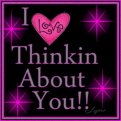 love thinking of you