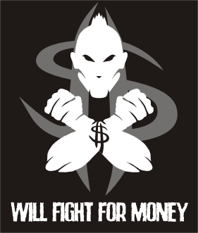 will fight for money