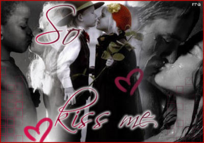 so kiss me