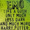 emo like a goth only much less dark and much more Harry Potter
