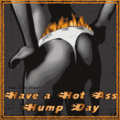 hot hump day!