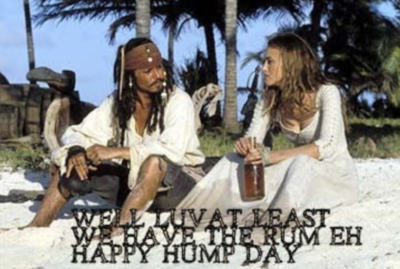 WE;; ;IVE AT ;EAST WE HAVE THE RUM EH, HAPPY HUMP DAY