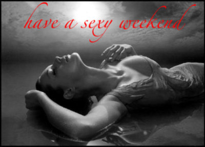 sexy weekend! red text