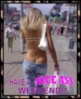 have a nice ass weekend!
