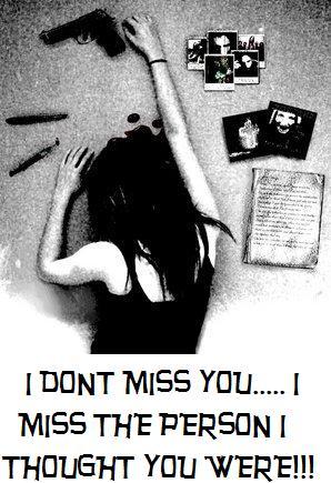 I don't miss you...