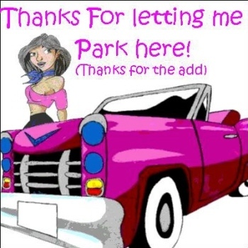 thanks for letting me park here,(thanks for add)