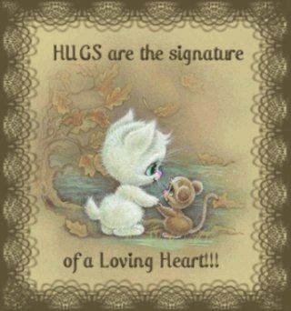 hugs are the signature of loving heart!