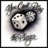 you can't play the player