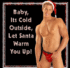 Let Santa Warm You Up!
