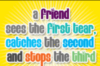 A-friend...